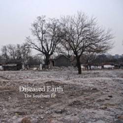 Diseased Earth : The Southern EP